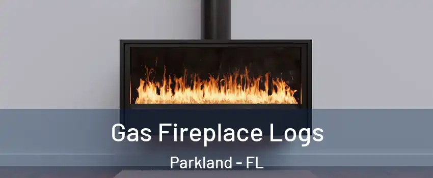 Gas Fireplace Logs Parkland - FL